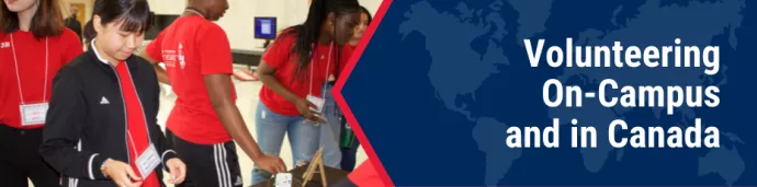 Volunteering On-Campus and in Canada